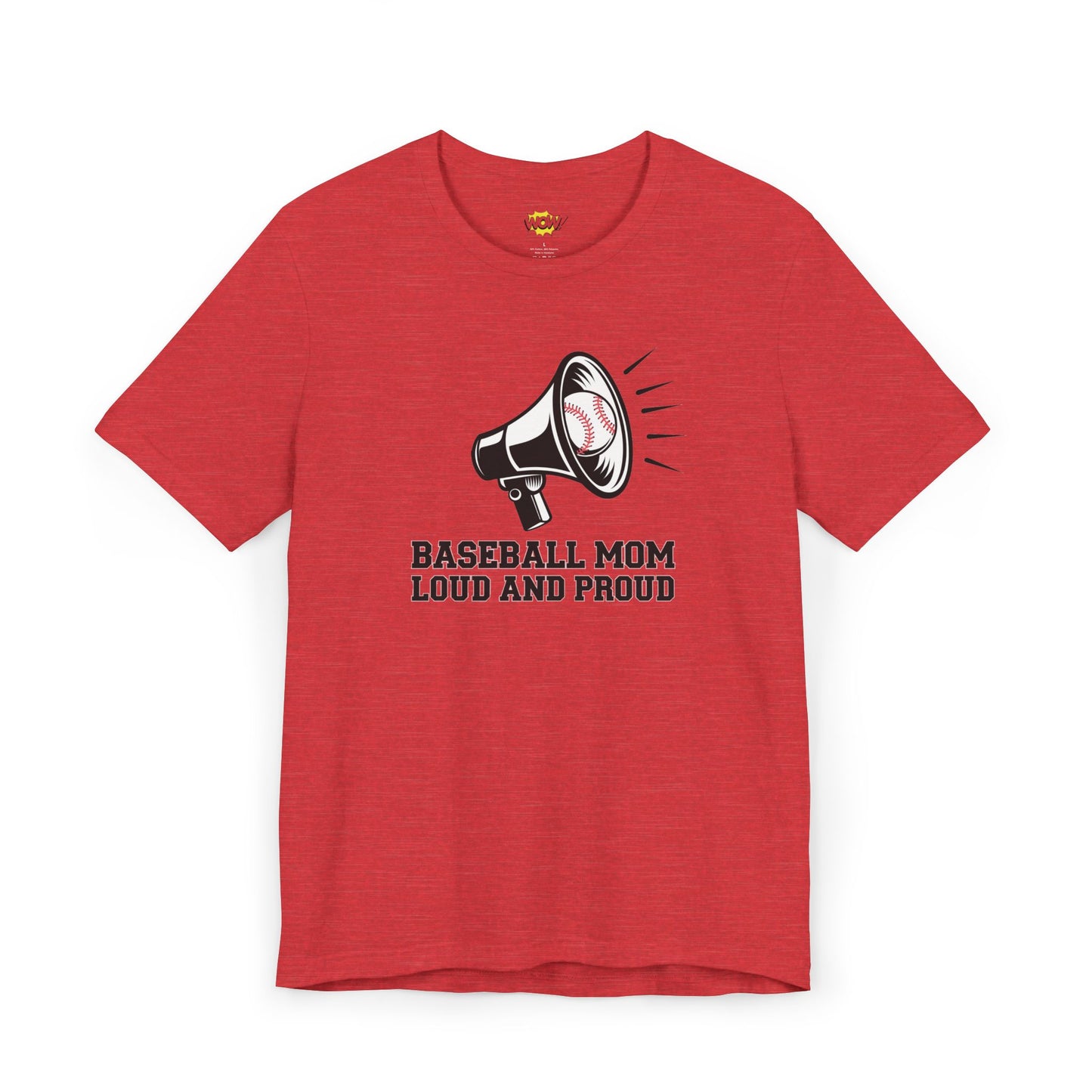 Baseball Mom - Loud and Proud T-Shirt