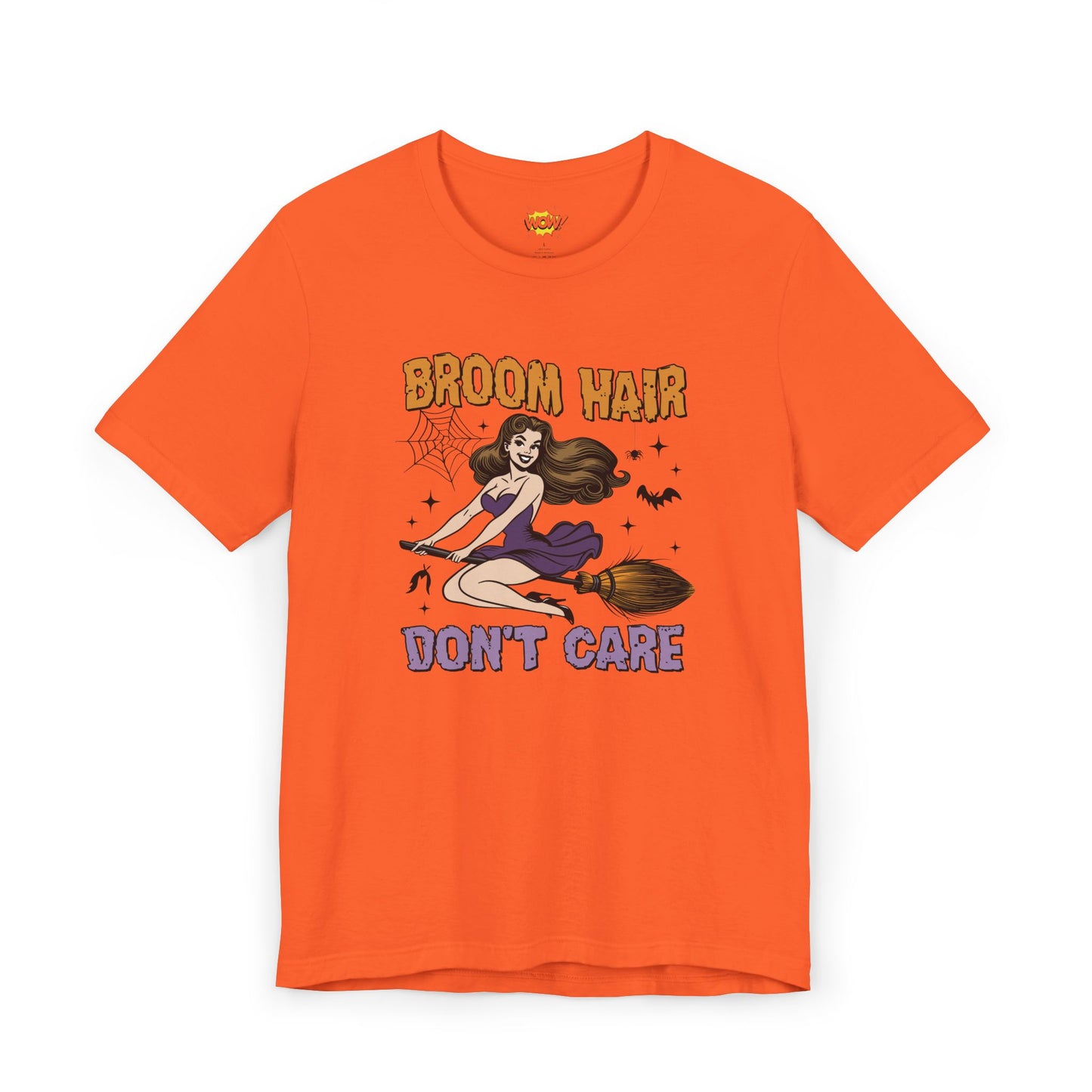 Broom Hair, Don’t Care T-Shirt