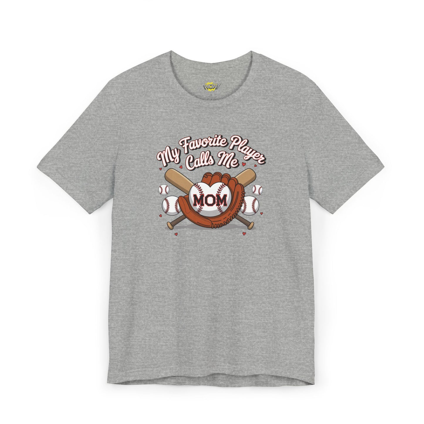 My Favorite Player Calls Me Mom T-Shirt