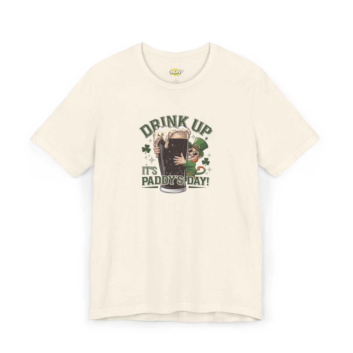 Drink Up, It's Paddy's Day T-Shirt