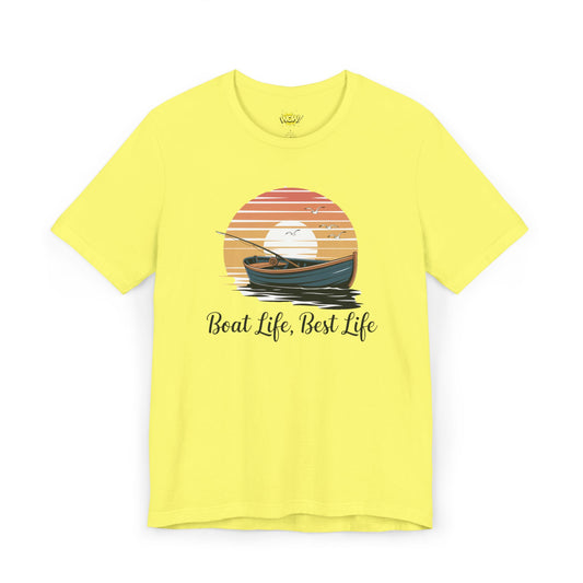 Boat Life, Best Life T-Shirt