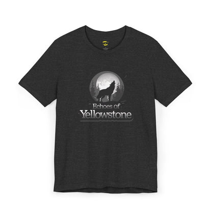 Echoes of Yellowstone T-Shirt