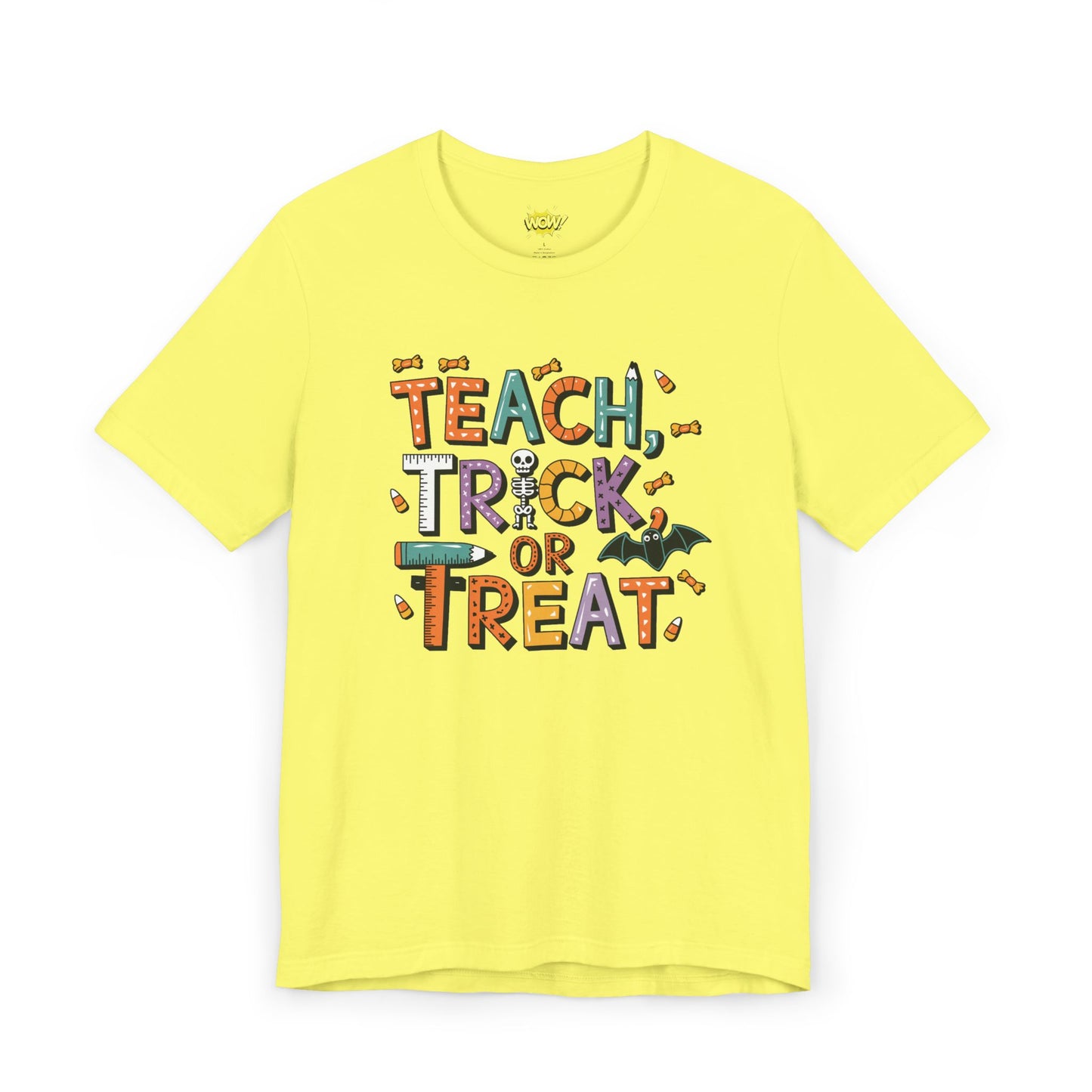 Teach, Trick, or Treat T-Shirt