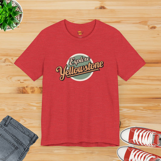 Explore Yellowstone T-Shirt