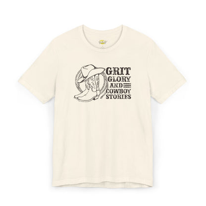 Grit, Glory, and Cowboy Stories T-Shirt