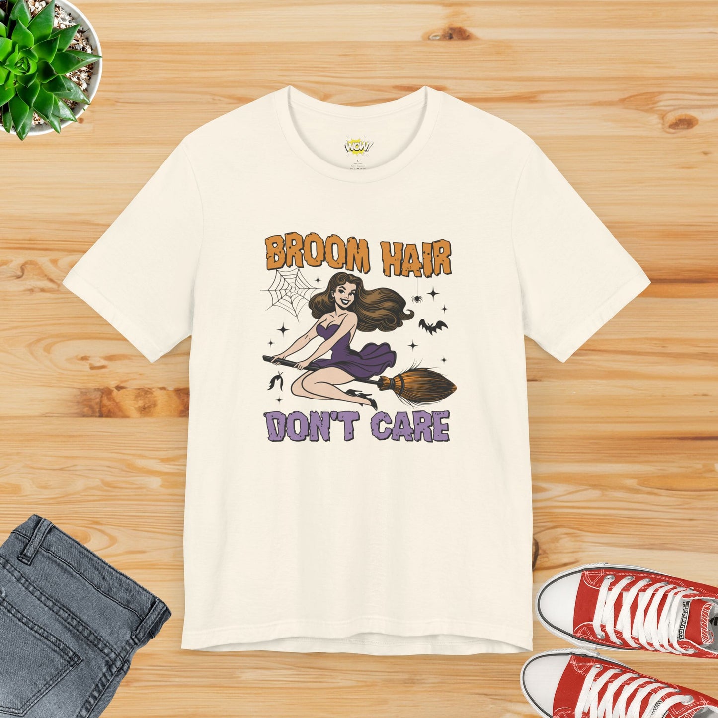 Broom Hair, Don’t Care T-Shirt