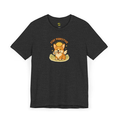 Stay Pawsitive Corgi T-Shirt