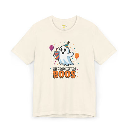 Just Here for the Boos T-Shirt