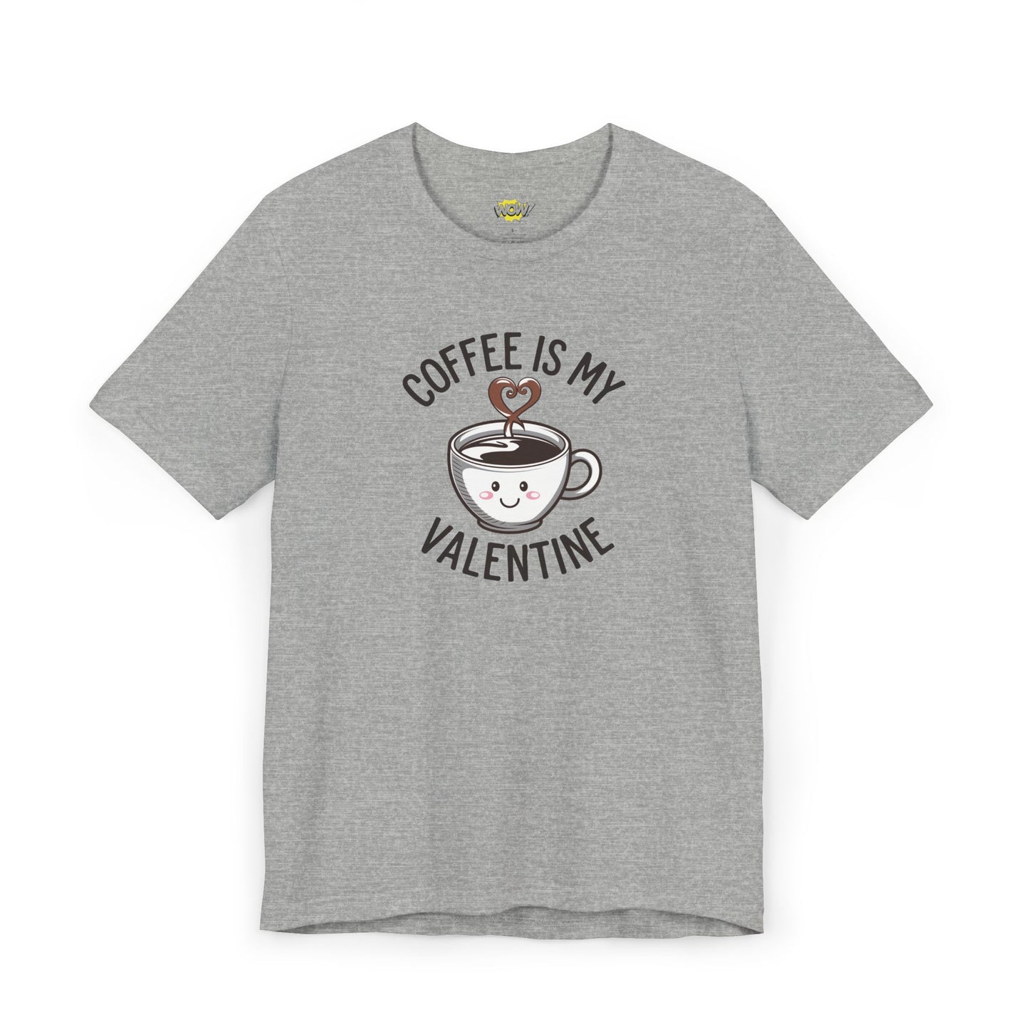 Coffee Is My Valentine T-Shirt