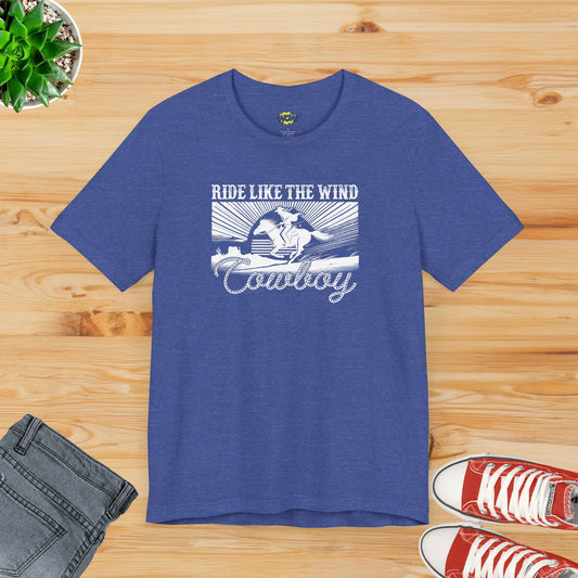 Ride Like the Wind, Cowboy T-Shirt