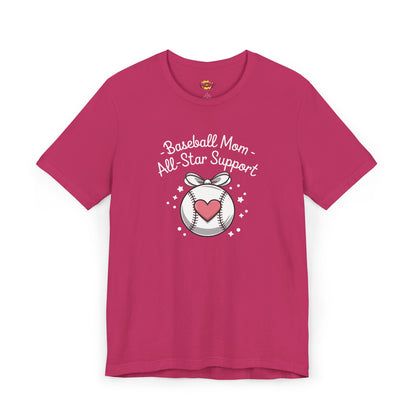 Baseball Mom - All-Star Support T-Shirt