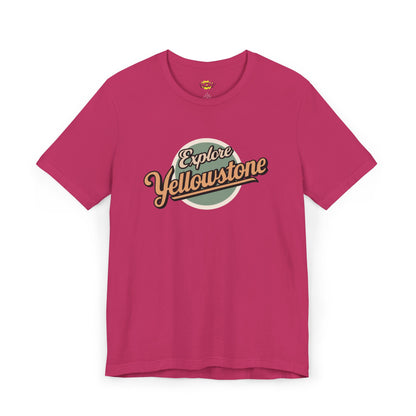 Explore Yellowstone T-Shirt