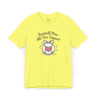 Baseball Mom - All-Star Support T-Shirt