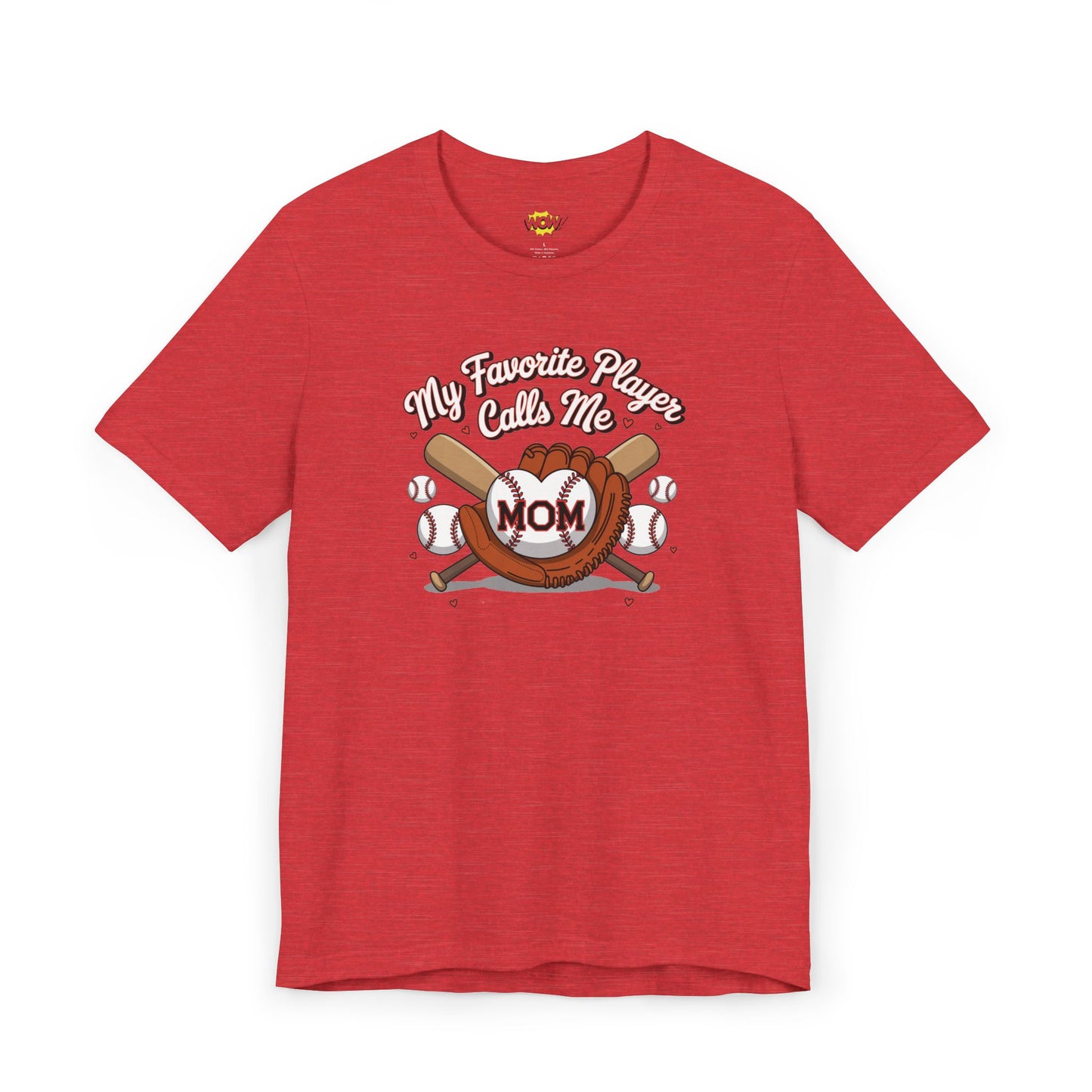 My Favorite Player Calls Me Mom T-Shirt