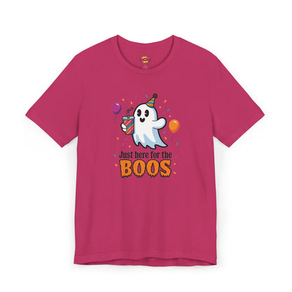 Just Here for the Boos T-Shirt