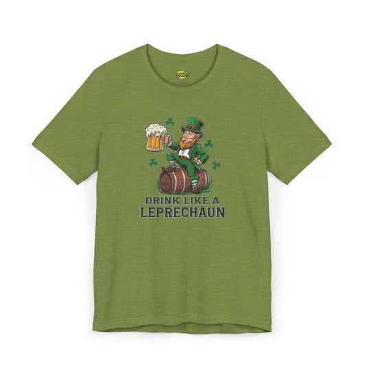 Drink Like a Leprechaun T-Shirt